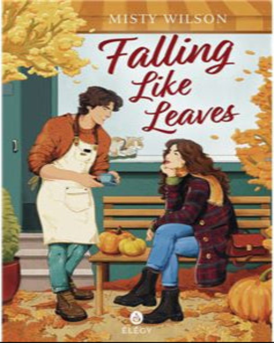 Falling like leaves - Misty Wilson